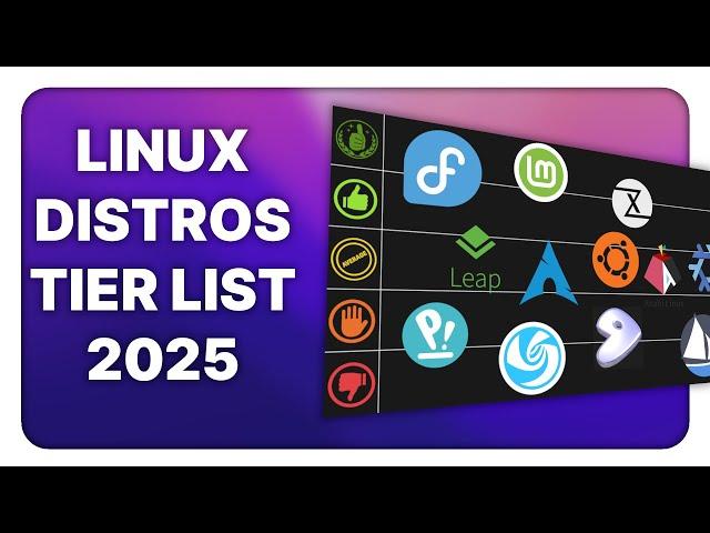 Ranking Linux Distributions for 2025: a tier list for my use case !