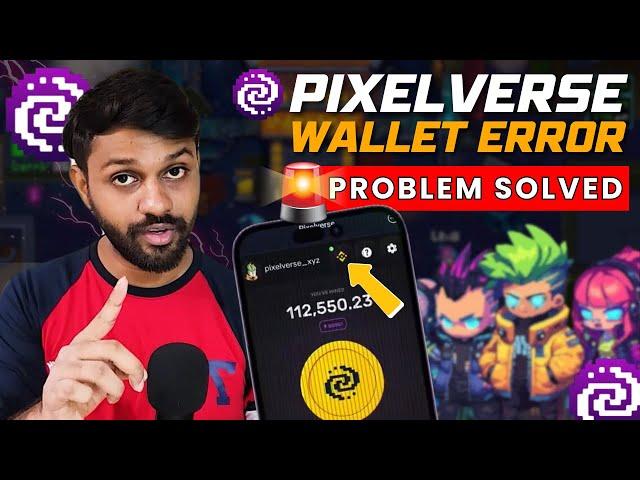 Pixelverse WALLET ERROR  - Problem Solved  | How to Claim PIXFI Token🪂🪙