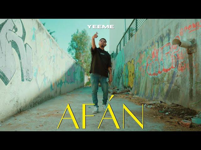 Yeeme - Afán (Video Oficial) Rapness Company