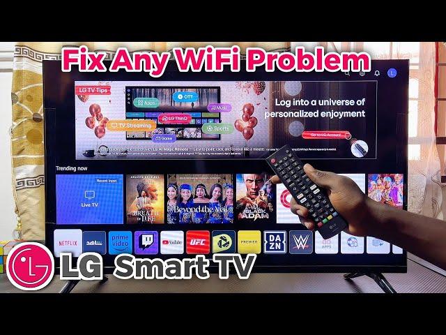 How to Fix Internet WiFi Problems on LG Smart TV - 4 Solutions