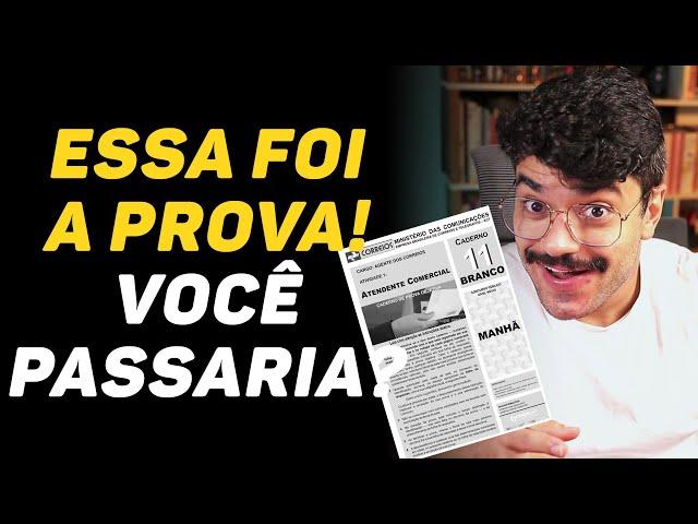 Analisei a Prova dos Correios de 2011! Você Passaria?