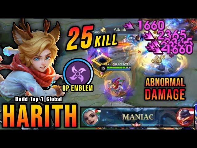 25 Kills + MANIAC!! New OP Emblem for Harith (ABNORMAL DAMAGE) - Build Top 1 Global Harith ~ MLBB