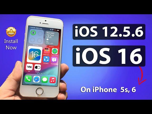 Update iOS 12.5.6 to iOS 16 || Install iOS 16 on iPhone 5s & 6