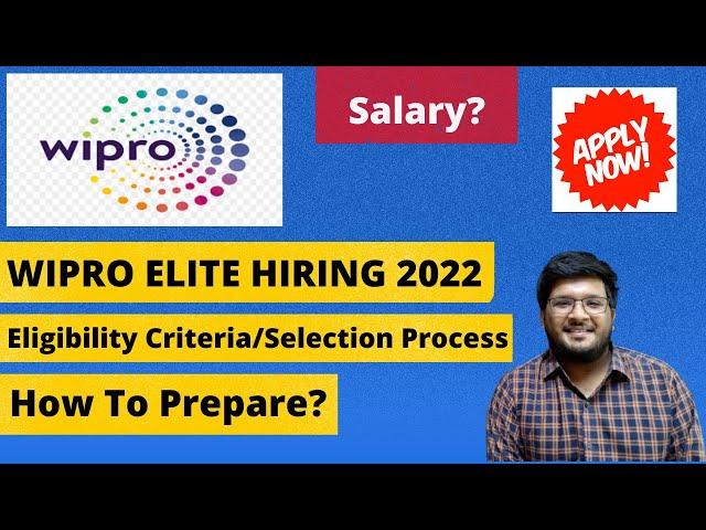 Wipro Elite 2022 Hiring | On Campus Hiring | Selection Process ? 