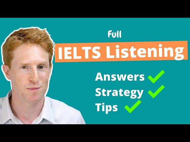 Full IELTS Listening Test with Answers, Tips and Strategies