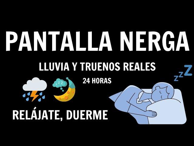 Sonido de Lluvia  y truenos Relajante para Dormir  PANTALLA NEGRA │24 horas