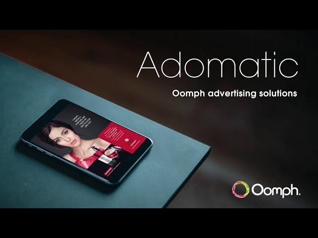 Adomatic – Oomph Advertising Solutions