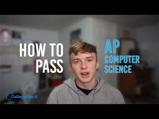 How to pass the AP Computer Science Exam