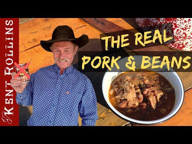 The Real Pork and Beans | Cowboy Beans