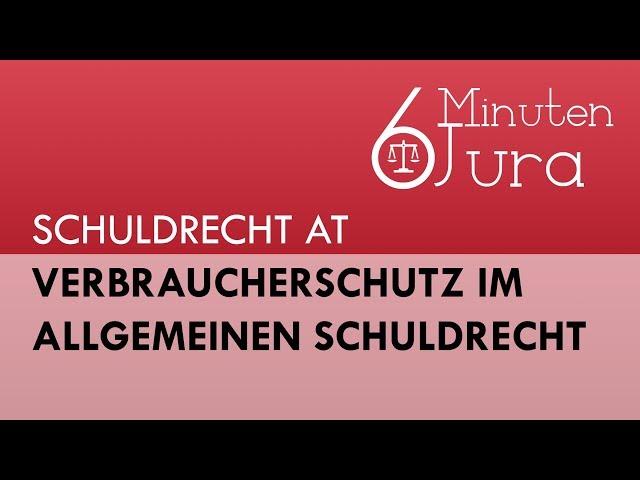 Verbraucherschutz im allgemeinen Schuldrecht #18