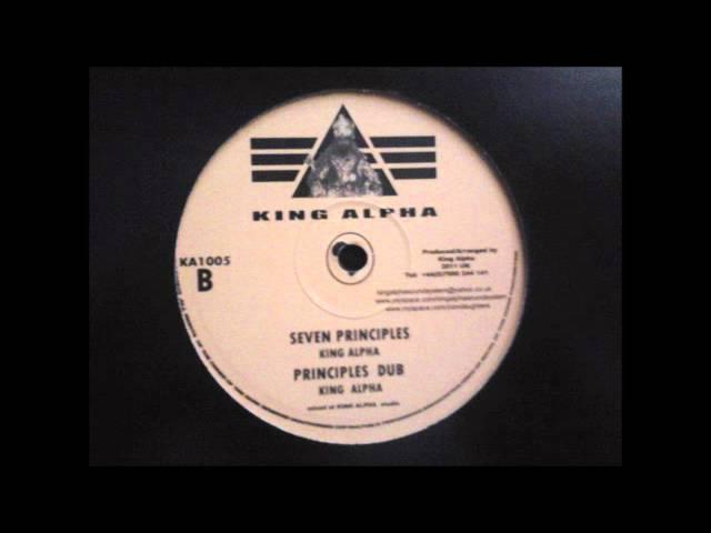 King Alpha - Seven Principles + Principles Dub