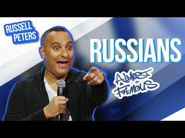 "Russians" |  Russell Peters - Almost Famous