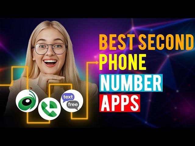 Best Second Phone Number Apps: iPhone & Android (Which is the Best Second Phone Number App?)