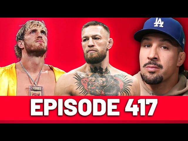 Conor McGregor vs Logan Paul $250 Million EACH! | Episode 417