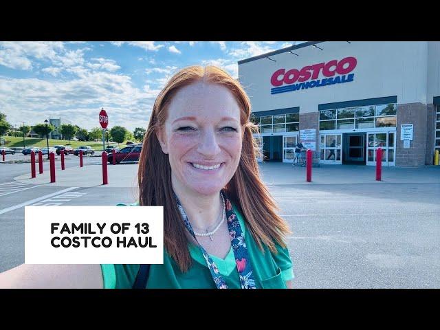 FAMILY OF 13 COSTCO HAUL