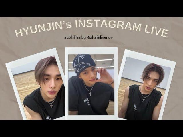 [ENG SUB] 240117 —— Stray Kids’ Hyunjin's Instagram Live