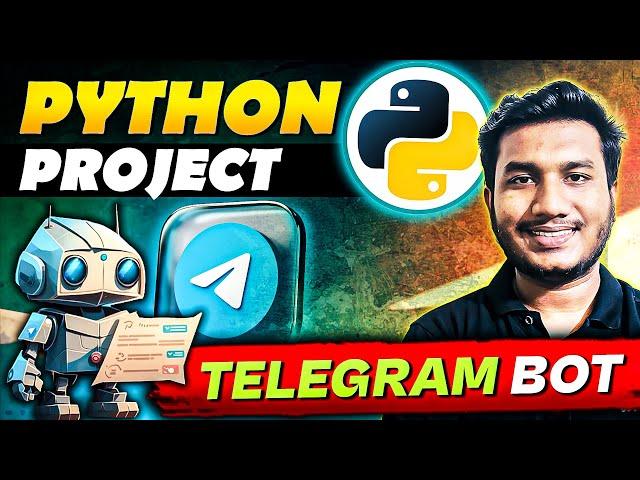 How To Create Telegram Bot Using Python | Python Project Complete Tutorial