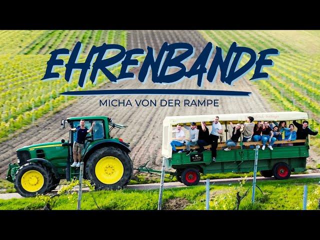 Micha von der Rampe - Ehrenbande (Offizielles Musikvideo)