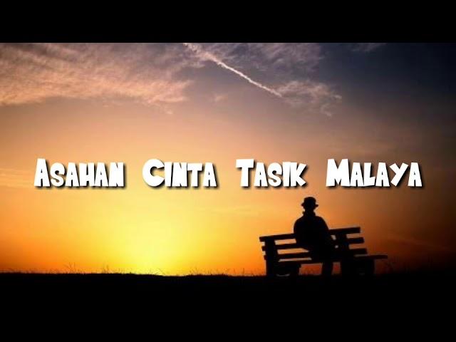 LAGU MALAYSIA PALING SEDIH!!! (CINTA TASIKMALAYA)