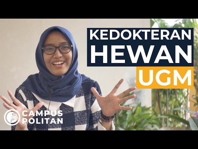 Kedokteran Hewan UGM | Campus Talks