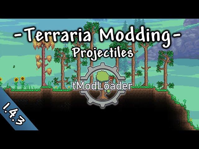 Projectiles - Terraria Modding Tutorial (1.4)