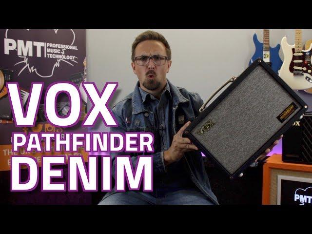 Vox Pathfinder 10 Limited Edition Denim Practice Amp - Review & Demo