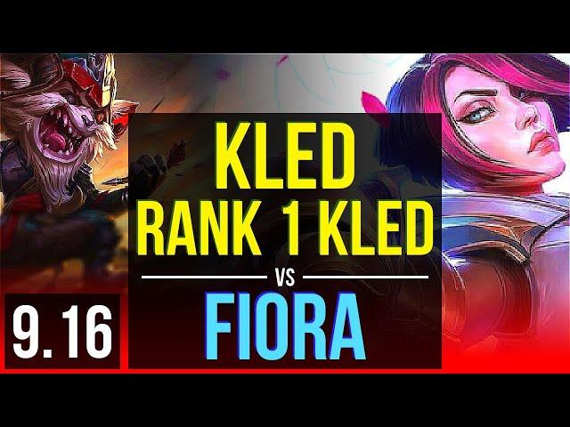 KLED vs FIORA (TOP) | Rank 1 Kled, KDA 5/1/7, 600+ games, 2 early solo kills | TR Challenger | v9.16