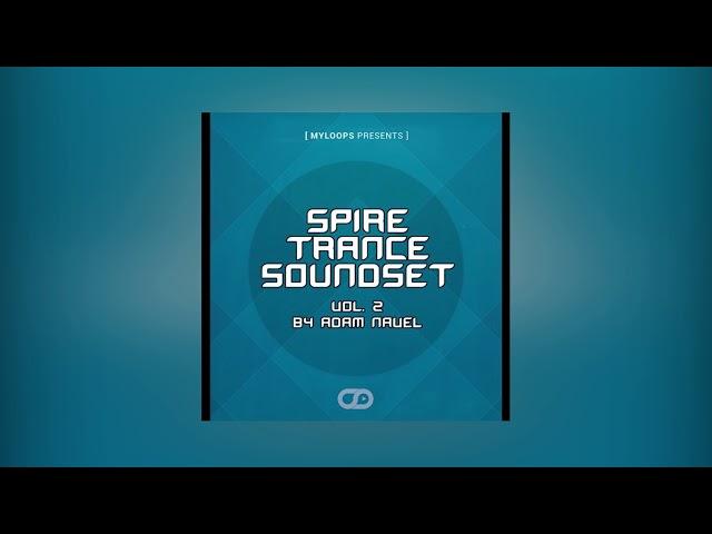 Spire Trance Soundset Vol. 2 By Adam Navel