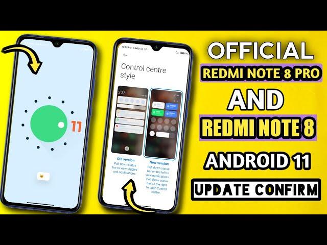 Redmi Note 8 Pro/Redmi Note 8 MIUI 12+Android 11 Update Official Confirm | Redmi Note 8 Android 11