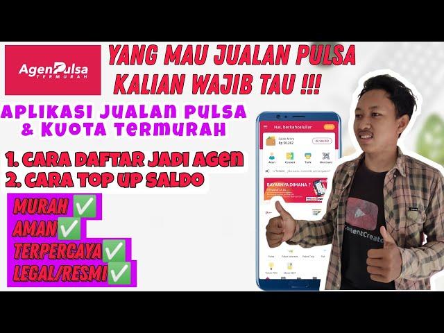 Cara jualan pulsa dan paket data di aplikasi agen pulsa termurah | tutorial daftar dan top up saldo