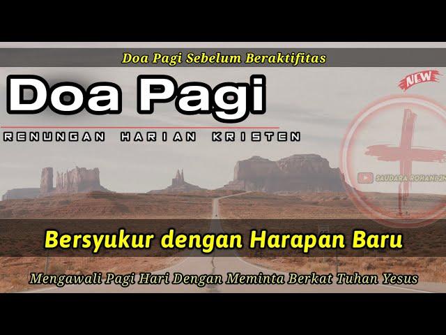 Renungan Pagi Kristen - Doa Pagi - Suara Injil - Pohon Kehidupan Terbaru - Saat Teduh Pagi Terbaru