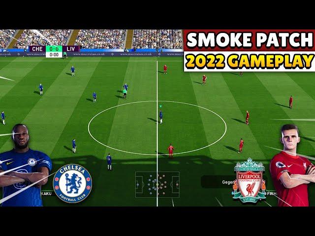 PES 2021 Smoke Patch 2022 V4 Gameplay Realistic Mod 2022