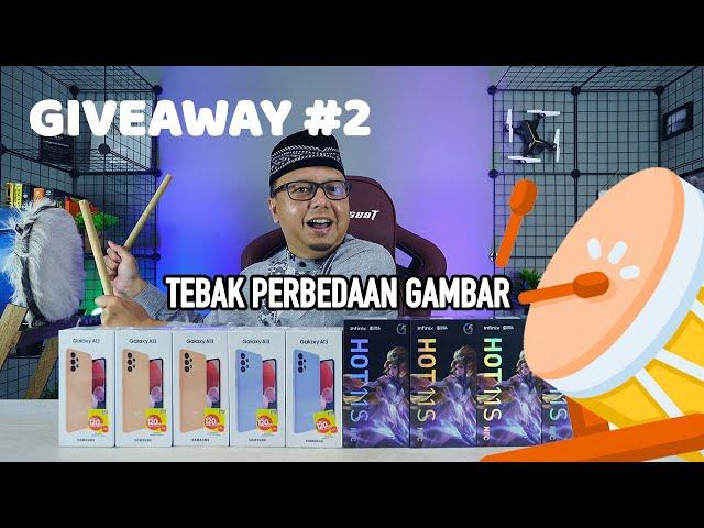 [CLOSED 14 April 2022] GIVEAWAY 10 HAPE RAMADHAN 2022 #2Samsung A13 & Infinix Hot 11S NFC