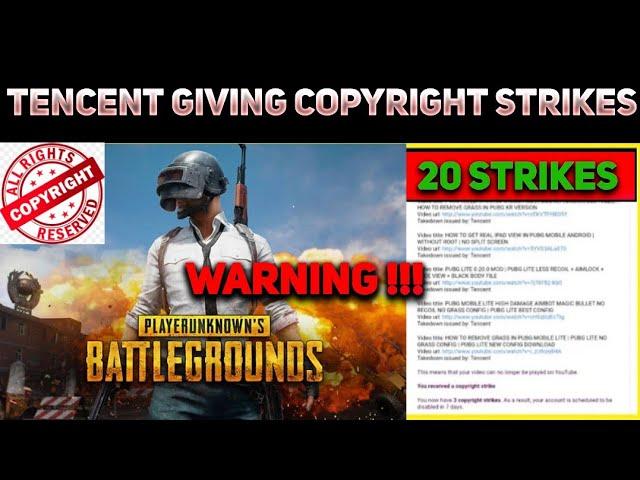 TENCENT Giving Copyright Strike to PUBG and PUBG LITE Channels | Reason And Solutions | Warning !!!