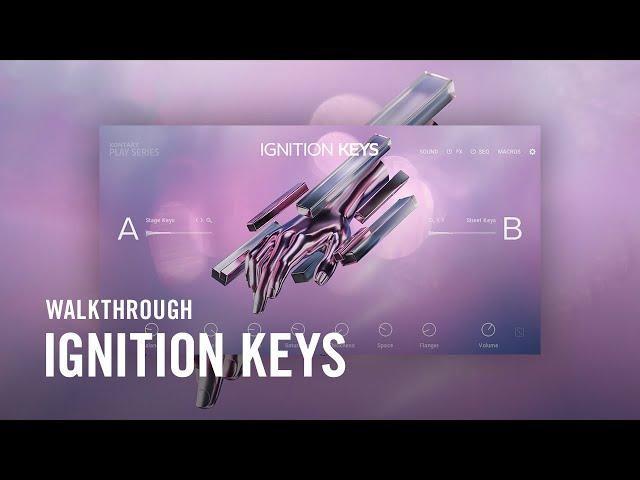 IGNITION KEYS Walkthrough | Native Instruments