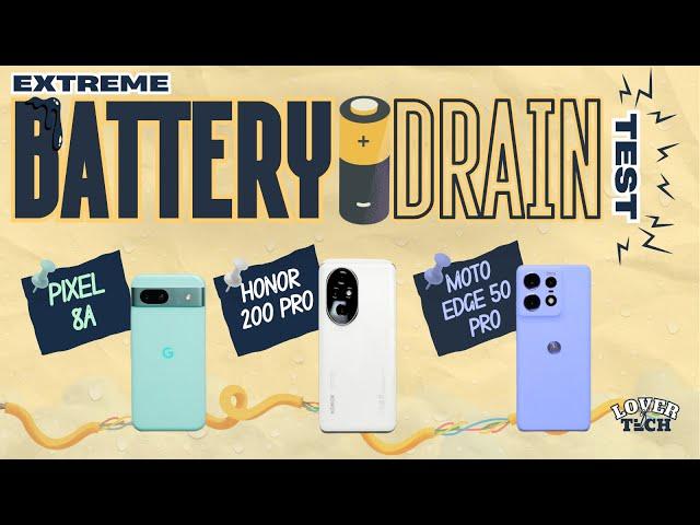 HONOR 200 Pro vs Pixel 8a vs Moto Edge 50 Pro EXTREME Battery Drain Test