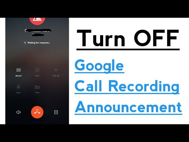 Disable Google Dialer Call Recording Announcement / Google Dialer Call Recording Alert Kaise OFF Kre