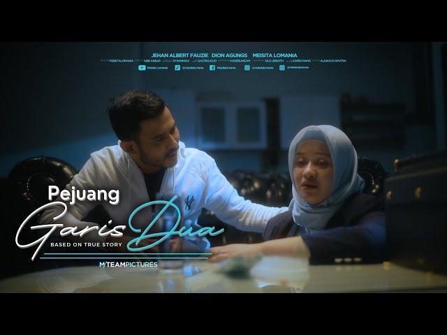 PEJUANG GARIS DUA | FILM PENDEK ( PCOS )