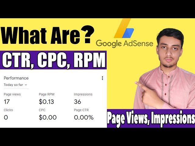 What is CTR, RPM, Page Views, Clicks, Impressions, in Google AdSense? | Increase CPC in AdSense |