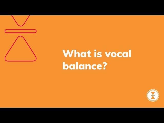 What is vocal balance? The Balanced Singer explains vocal technique