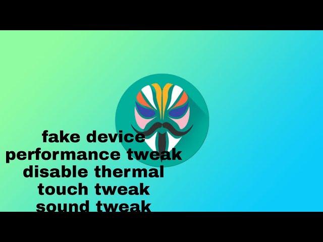 magisk module | thermal | fake device | tweak performance | touch | sound | mediatek helio G99