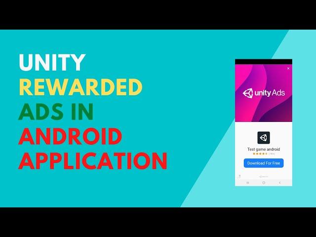 How to implement Unity Rewarded Ads in Android Studio | codetrix