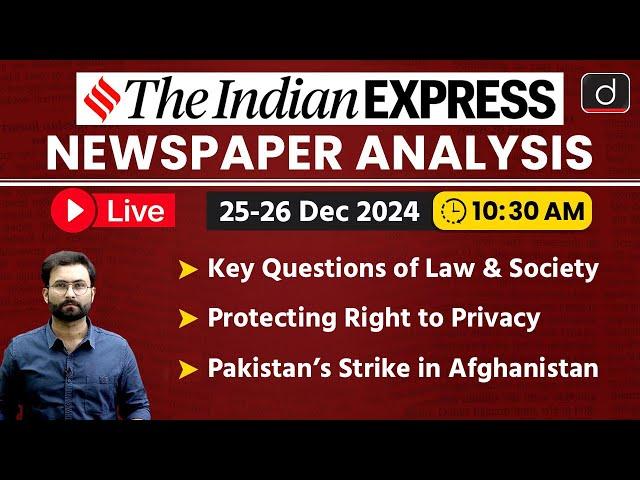 LIVE Newspaper Analysis | 26 December 2024 | The Indian Express | Drishti IAS English