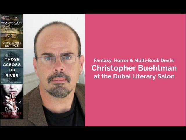 Christopher Buehlman at Dubai Literary Salon