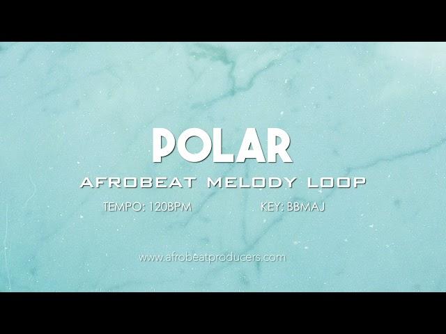 FREE DOWNLOAD Afrobeat Melody Sample No Drums 100% Royalty Free | MIDI Loop | " POLAR "