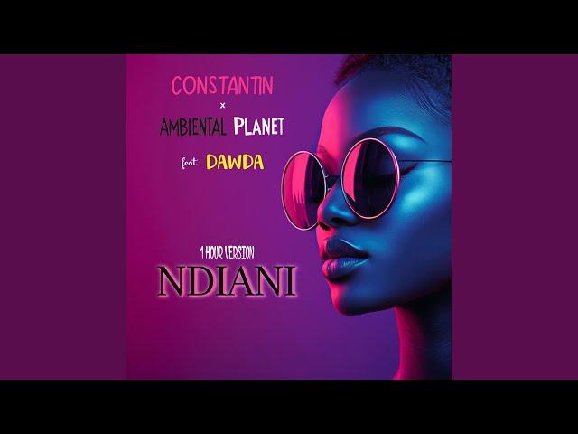 Ndiani (1 Hour Version)