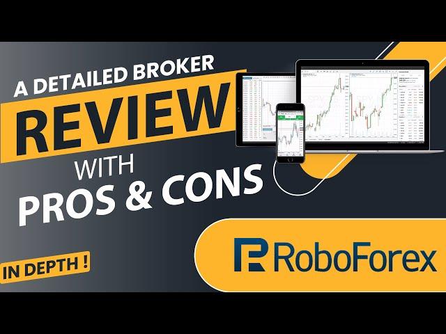 Roboforex Review : Account Types / Assets/ Trading Platforms/ Bonuses