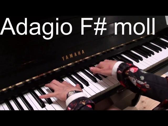 Adagio F# moll for the piano