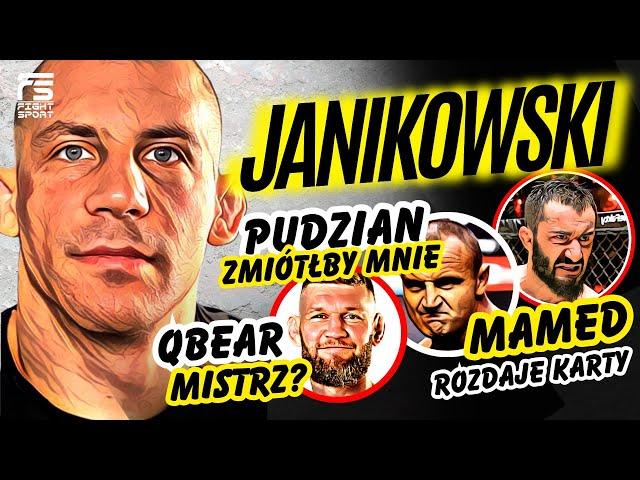 PUDZIAN ZMIÓTŁBY MNIE! MAMED ROZDAJE KARTY! KUBERSKI MISTRZ? DAMIAN JANIKOWSKI MA RYWALA NA KSW 100