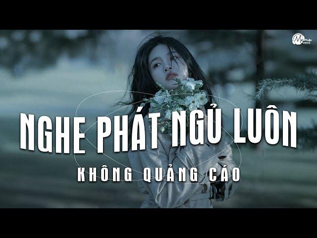 Nhạc Chill Dễ Ngủ - 2h Chìm Đắm Trong Những Bài Nhạc Lofi Việt Nhẹ Nhàng Cực Chill Để Thư Giãn